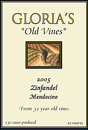Gloria's 2005 Old Vines Zinfandel